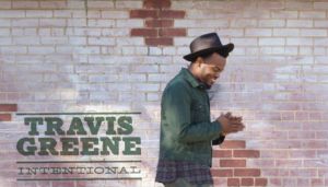 Travis Greene Intentional