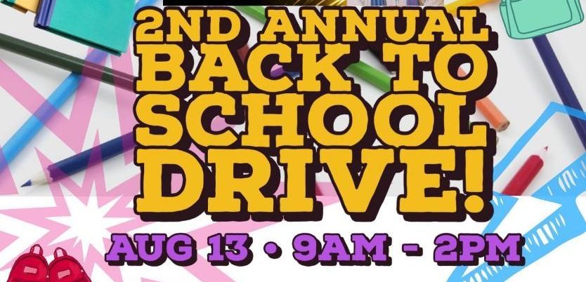 2nd Annual Back to School Drive