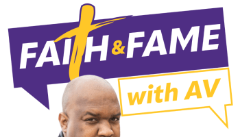 Faith and Fame with AV