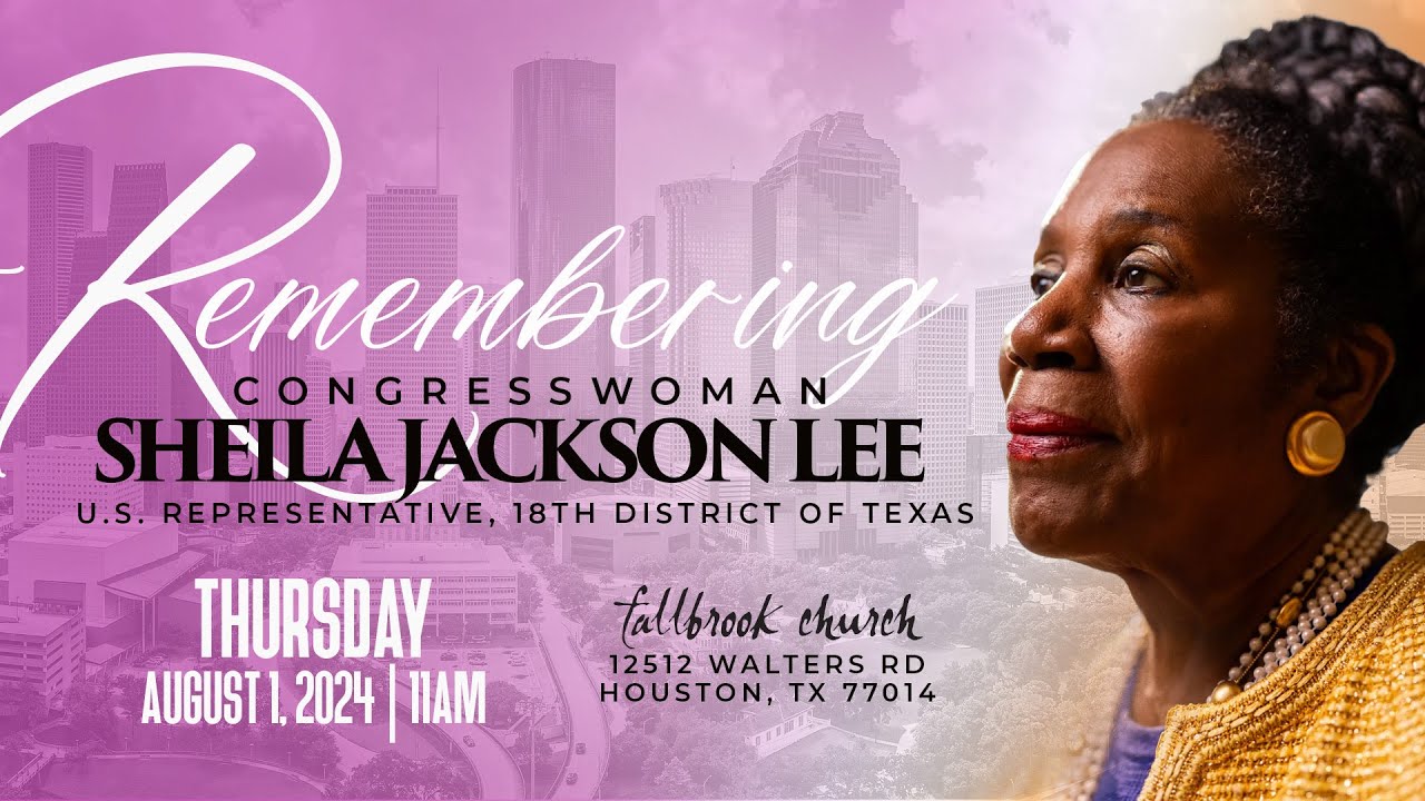 Congresswoman Sheila Jackson Lee | Celebration of Life Service | Thursday, August 1, 2024