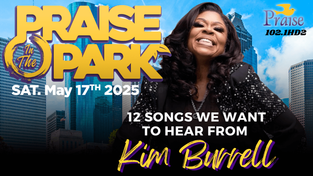 Praise in the Park Setlist Kim Burrell