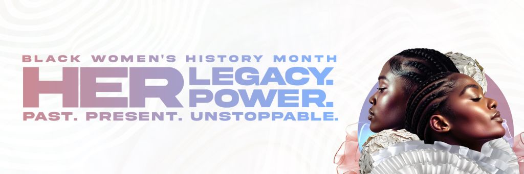 Black Womens History Month
