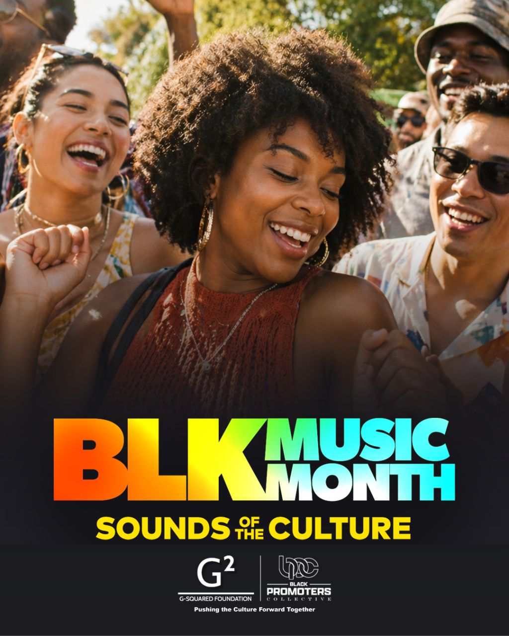 A group of smiling people celebrating Black Music Month, with the text "BLK MUSIC MONTH Sounds of the Culture" and logos for G-Squared Foundation and Black Promoters Collective.