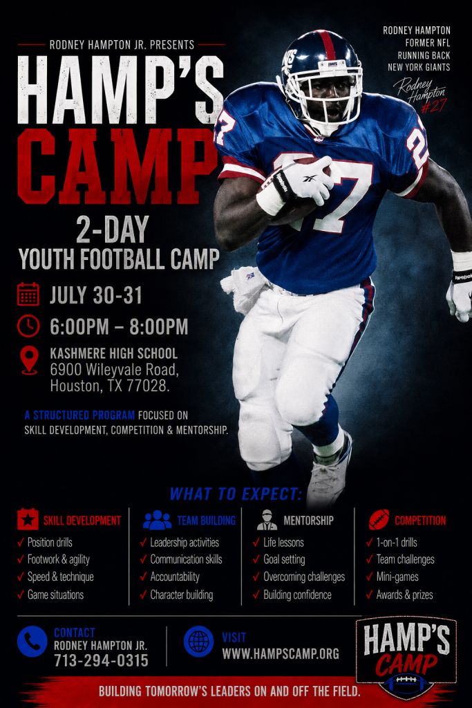 Rodney Hampton, former NFL running back for the New York Giants, promoting a 2-day youth football camp on July 30-31 at Kashmere High School in Houston, TX.